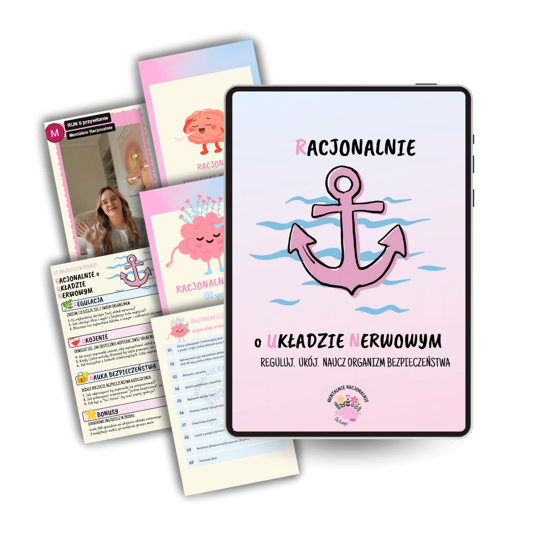 Racjonalny Układ Nerwowy (RUN) – Reguluj. Ukój. Naucz organizm bezpieczeństwa.